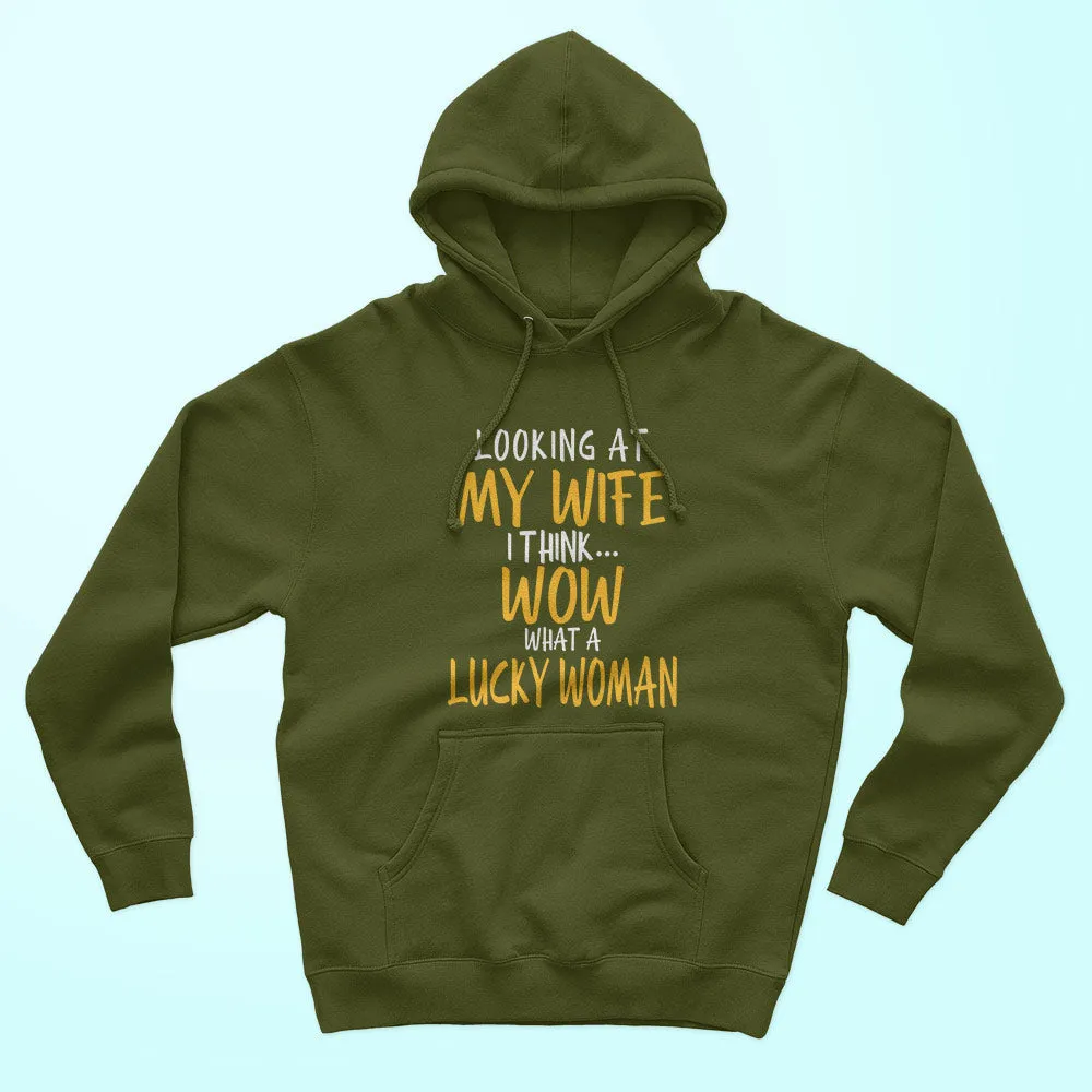 Looking At My Wife Unisex Hoodie